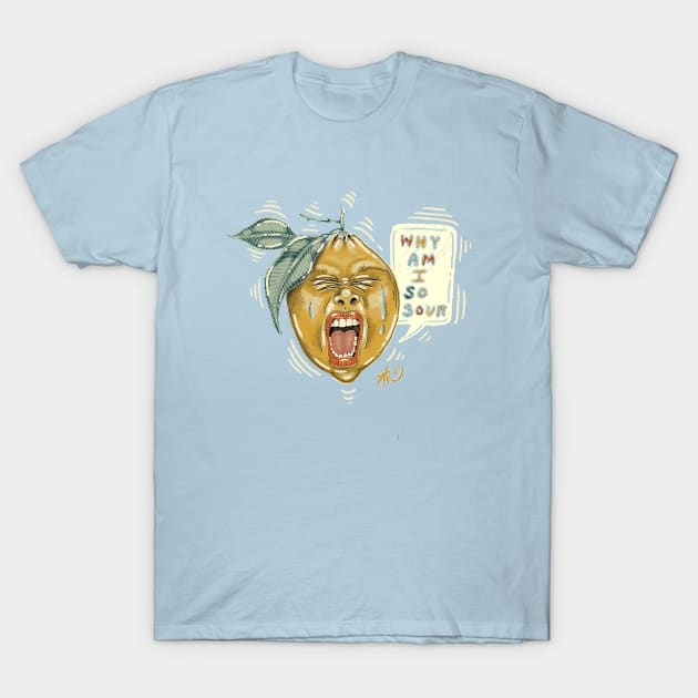 So Sour T-Shirt by jokenefick_art